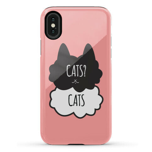 Cats? Cats Phone Case